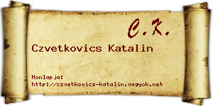 Czvetkovics Katalin névjegykártya